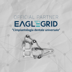 Dentsmile srl, partner ufficiale di Eaglegrid, un protocollo innovativo che consente di inserire gli impianti dentali anche nei casi di atrofia ossea più complessi.
